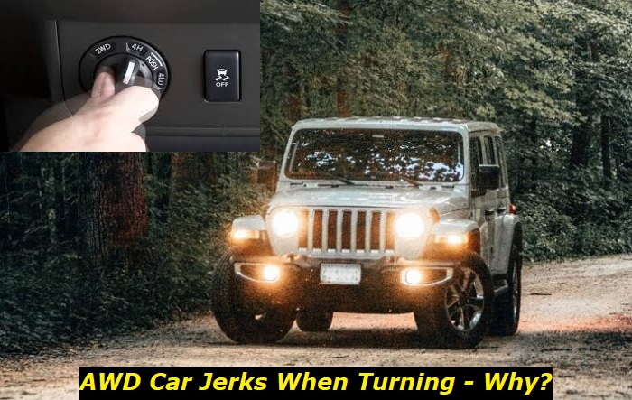 awd car jerks when turning